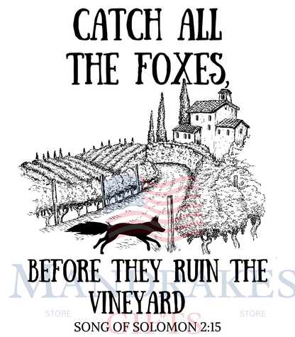 Catch all the Foxes - Women's Scripture Tee